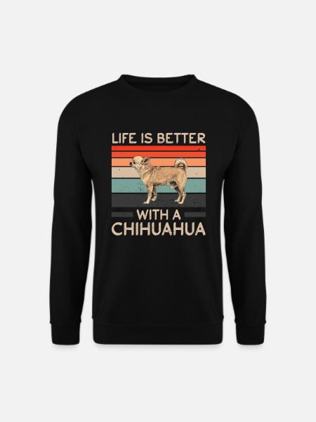 Chihuahua Better Life Hundefreund Hunderasse Retro - Unisex Pullover - Schwarz