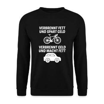 Verbrennt Fett Geld Fahrrad Auto Fahrradfahrer - Unisex Pullover - Schwarz - Vorne - Alina (178cm) & Michal (187cm)