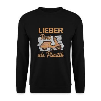 Lieber Rost Als Plastik Roller Motorroller Bastler - Unisex Pullover - Schwarz - Vorne - Alina (178cm) & Michal (187cm)