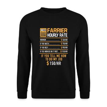 Farrier Hourly Rate Farrier Metalworker - Unisex Sweatshirt - black - Front - Alina (178cm) & Michal (187cm)