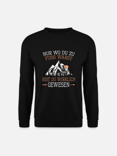 Wandern Fuss Warst Gewesen Wanderweg Naturliebe - Unisex Pullover - Schwarz