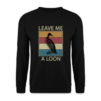 Leave Me A Loon Vintage Vogelbeobachtung Common - Unisex Pullover - Schwarz - Vorne - Alina (178cm) & Michal (187cm)
