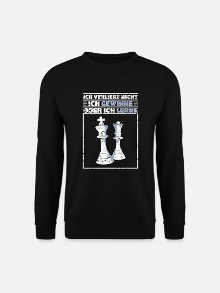 Schach Verliere Nicht Gewinne Oder Lerne Geschenk - Unisex Pullover - Schwarz