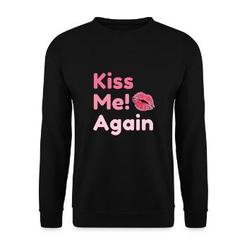 Kiss me again - Unisex Sweatshirt - black - Front - Alina (178cm) & Michal (187cm)