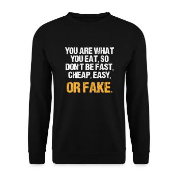 Fitness Motivation Don't Be Fast Cheap Easy Fake - Unisex Pullover - Schwarz - Vorne - Alina (178cm) & Michal (187cm)