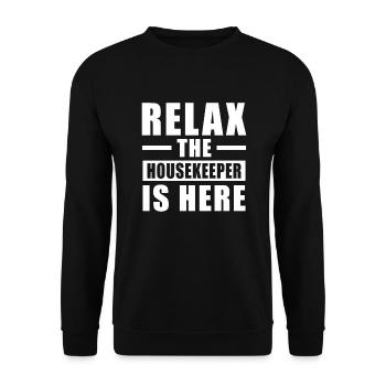 Relax Housekeeper Is Here - Maid Service Cleaning - Unisex Sweatshirt - black - Front - Alina (178cm) & Michal (187cm)