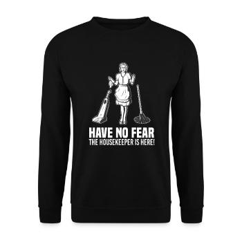 No Fear Housekeeper Is Here Raumpflege Putzen - Unisex Sweatshirt - black - Front - Alina (178cm) & Michal (187cm)