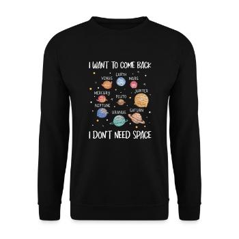 Planète Pluton Je veux revenir Je n’ai pas besoin d’espace - Sweat-shirt Unisexe - noir - Devant - Alina (178cm) & Michal (187cm)