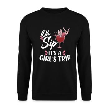 Oh Sip That's A Girl's Trip Weintrinkerin Wein - Unisex Pullover - Schwarz - Vorne - Alina (178cm) & Michal (187cm)