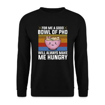 Bon bol Pho Me donne toujours faim Soupe Vietnam - Sweat-shirt Unisexe - noir - Devant - Alina (178cm) & Michal (187cm)