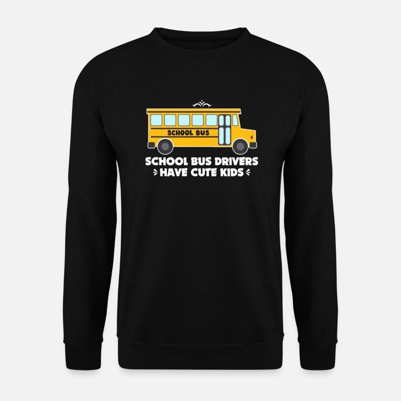 Schulbusfahrer Haben Süße Kinder Busunternehmen - Unisex Pullover - Schwarz