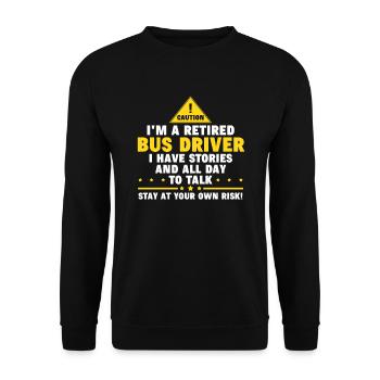 Busfahrer Rentner Erzähle Geschichten Geschenk - Unisex Pullover - Schwarz - Vorne - Alina (178cm) & Michal (187cm)