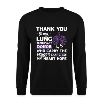 Lung Trasplantation Lung Donor Organ Gift - Unisex Sweatshirt - black - Front - Alina (178cm) & Michal (187cm)