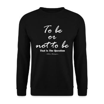 William Quote Shakespeare Graphic - Unisex Sweatshirt - black - Front - Alina (178cm) & Michal (187cm)