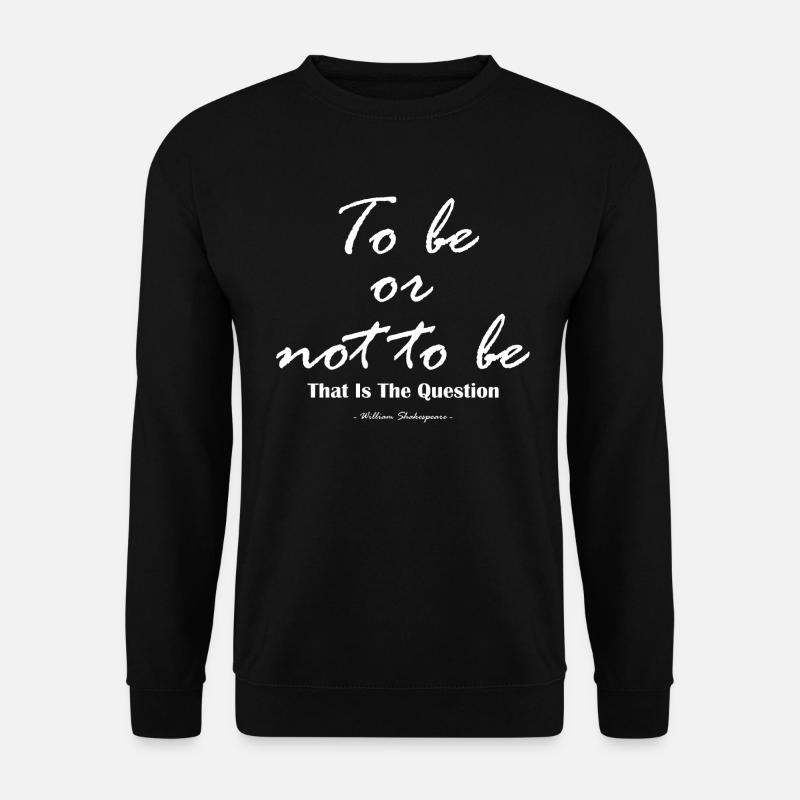 William Zitat Shakespeare Grafik - Unisex Pullover - Schwarz