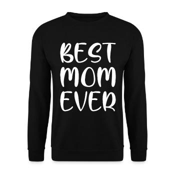 BEST MOM EVER - Unisex Pullover - Schwarz - Vorne - Alina (178cm) & Michal (187cm)