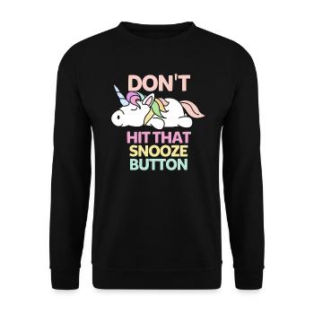 Don`t hit that snooze - Unisex Sweatshirt - black - Front - Alina (178cm) & Michal (187cm)