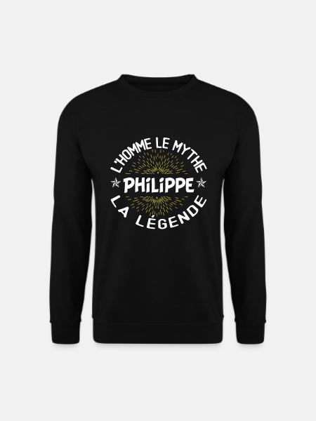 L'homme le mythe la légende - Cadeau Philippe. - Sweat-shirt Unisexe - noir
