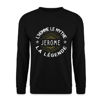 L'homme le mythe - Cadeau Anniversaire Jerome - Sweat-shirt Unisexe - noir - Devant - Alina (178cm) & Michal (187cm)