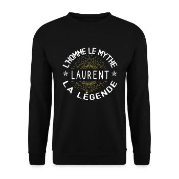 L'homme le mythe - Cadeau Anniversaire Laurent - Sweat-shirt Unisexe - noir - Devant - Alina (178cm) & Michal (187cm)