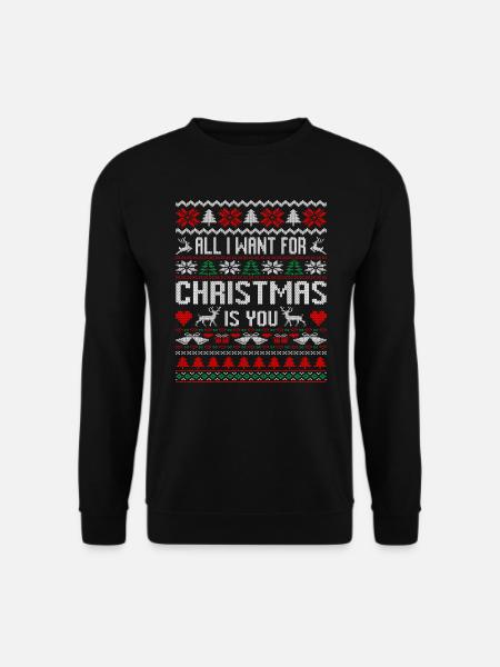 Hässlicher Weihnachtspullover Alles was ich zu Weihnachten will - Unisex Pullover - Schwarz