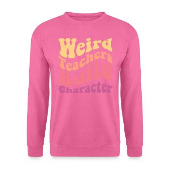 Citation amusante des enseignants - Sweat-shirt Unisexe - rose - Devant