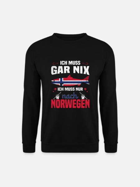 Ich muss gar nix ich muss nur nach Norwegen Angler - Unisex Pullover - Schwarz