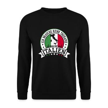 Ich muss nur nach Italien Italienurlaub Italien - Unisex Pullover - Schwarz - Vorne - Alina (178cm) & Michal (187cm)