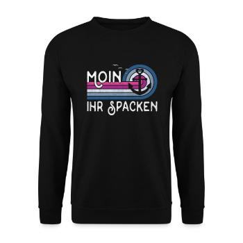 Moin ihr Spacken Nordsee Norddeutsch Plattdeutsch - Unisex Pullover - Schwarz - Vorne - Alina (178cm) & Michal (187cm)