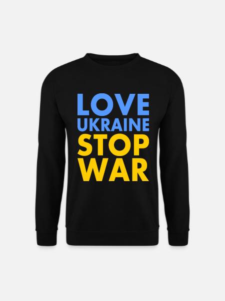 Love ukraine stop war - Unisex Sweatshirt - black