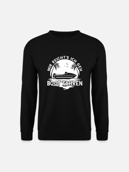 Mir reichts ich geh Boot fahren Segler Kapitän - Unisex Pullover - Schwarz