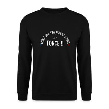 Oublie que t'as aucune chance - Sweat-shirt Unisexe - noir - Devant - Alina (178cm) & Michal (187cm)