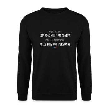 On peut tromper une fois mille personnes - Sweat-shirt Unisexe - noir - Devant - Alina (178cm) & Michal (187cm)