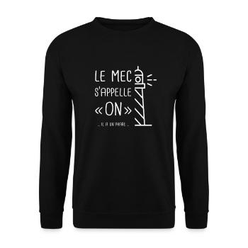 Le mec s'appelle ON... il a un phare... - Sweat-shirt Unisexe - noir - Devant - Alina (178cm) & Michal (187cm)
