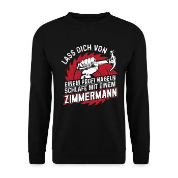 Dachdecker Zimmermann Zimmerer Zimmerleute Holzbau - Unisex Pullover - Schwarz - Vorne - Alina (178cm) & Michal (187cm)