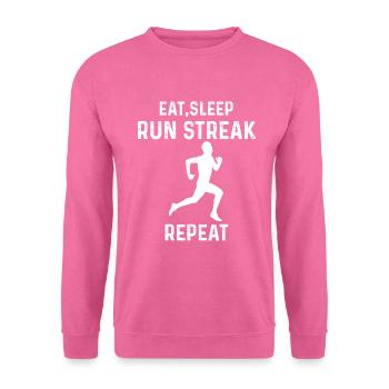 Eat Sleep Run Streak Repeat Funny Runner - Unisex Pullover - Pink - Vorne