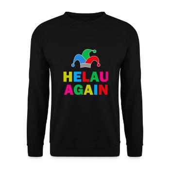 Helau Again Karneval Fasching - Unisex Pullover - Schwarz - Vorne - Alina (178cm) & Michal (187cm)