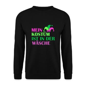 Mein Kostüm ist in der Wäsche Karneval Fasching - Unisex Pullover - Schwarz - Vorne - Alina (178cm) & Michal (187cm)