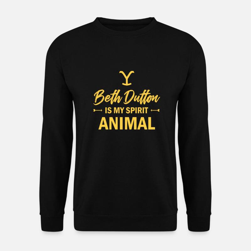 Yellowstone Beth Dutton ist mein Geisttier - Unisex Pullover - Schwarz