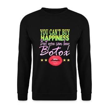 Vous ne pouvez pas acheter Happines mais acheter du Botox - Sweat-shirt Unisexe - noir - Devant - Alina (178cm) & Michal (187cm)