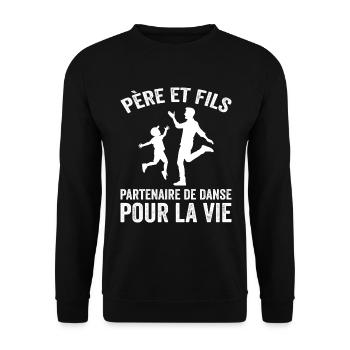 Vater und Sohn tanzen fürs Leben Partner Papa - Unisex Pullover - Schwarz - Vorne - Alina (178cm) & Michal (187cm)