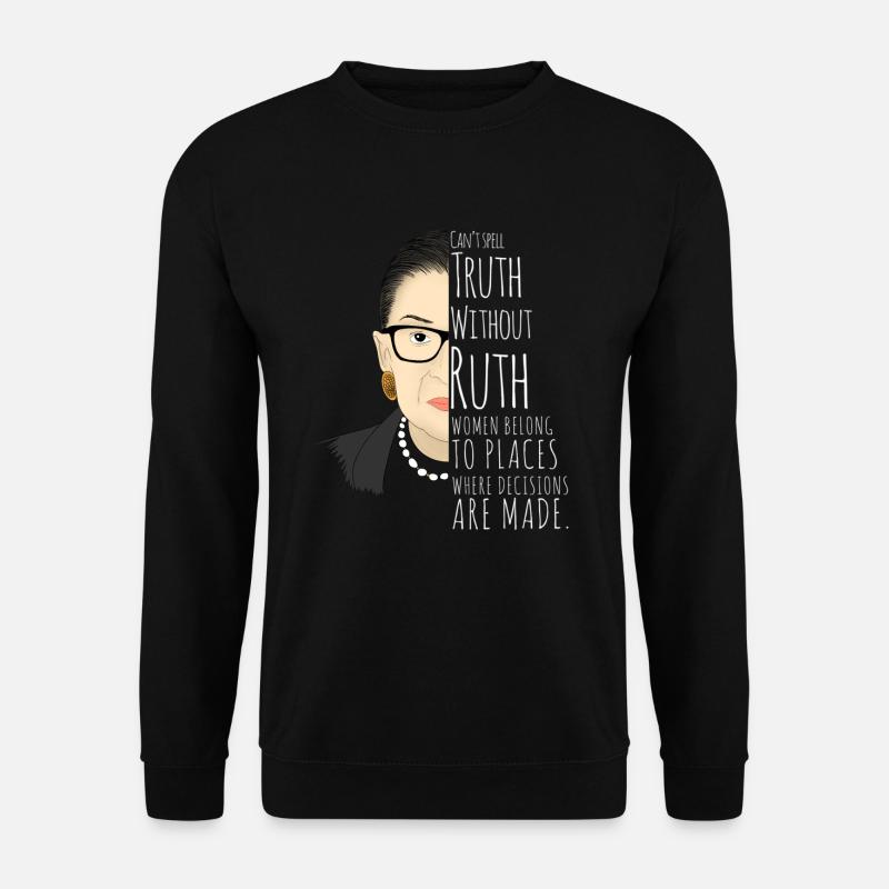 Ruth Bader Ginsburg - Unisex Pullover - Schwarz