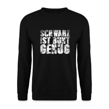 Black is colorful enough - Unisex Sweatshirt - black - Front - Alina (178cm) & Michal (187cm)