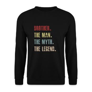 Brother The Man The Myth The Legend - Unisex Sweatshirt - black - Front - Alina (178cm) & Michal (187cm)