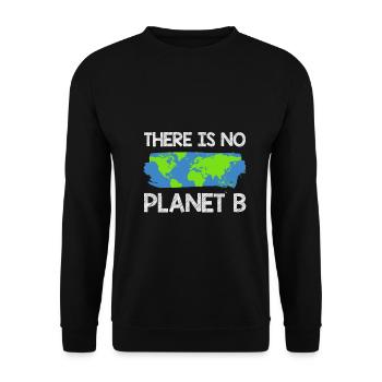 There is no planet B - Unisex Sweatshirt - black - Front - Alina (178cm) & Michal (187cm)