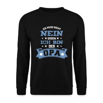 Ich muss nicht nein sagen ich bin der Opa - Unisex Pullover - Schwarz - Vorne - Alina (178cm) & Michal (187cm)