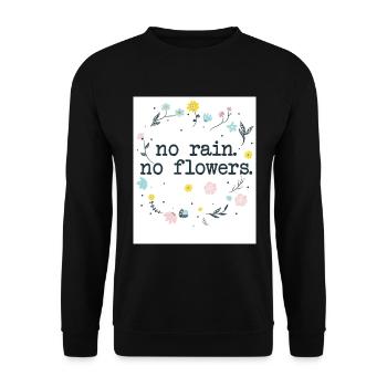 Florists - No Rain No Flowers - Unisex Sweatshirt - black - Front - Alina (178cm) & Michal (187cm)
