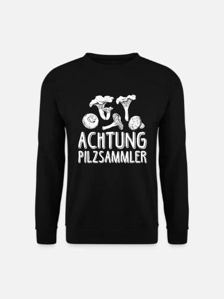 Attention mushroom pickers - mushroom gift - Unisex Sweatshirt - black