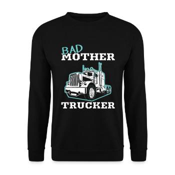 Trucker Bad Mother Chauffeur de camion - Camion - Sweat-shirt Unisexe - noir - Devant - Alina (178cm) & Michal (187cm)