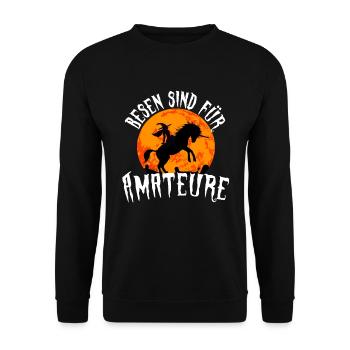 Hexe auf Einhorn Motiv Besen sind für Anfänger - Unisex Pullover - Schwarz - Vorne - Alina (178cm) & Michal (187cm)
